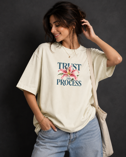 Trust The Process Oversized T-Shirt