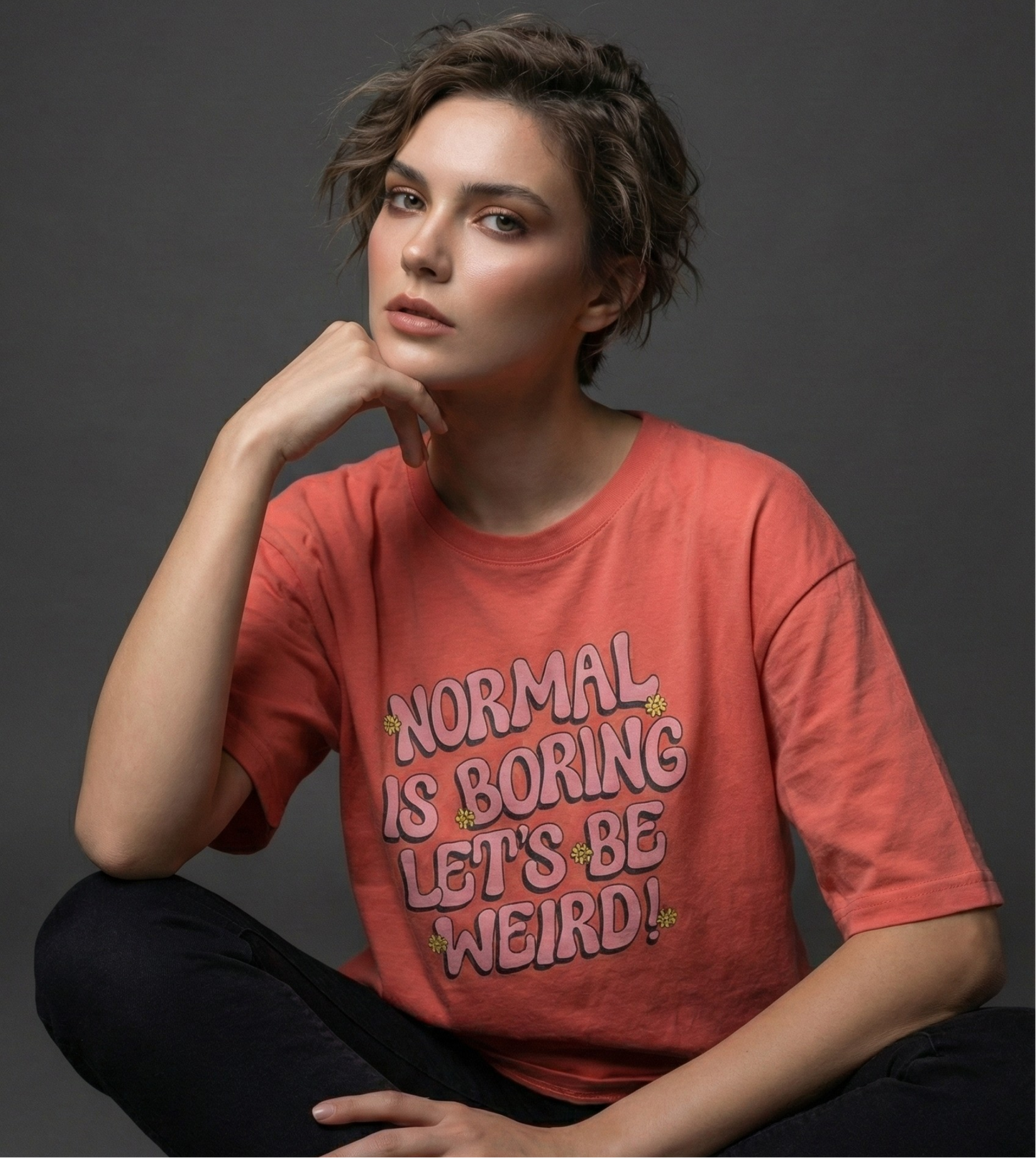 Normal is Boring Let's be Weird Oversized T-Shirt