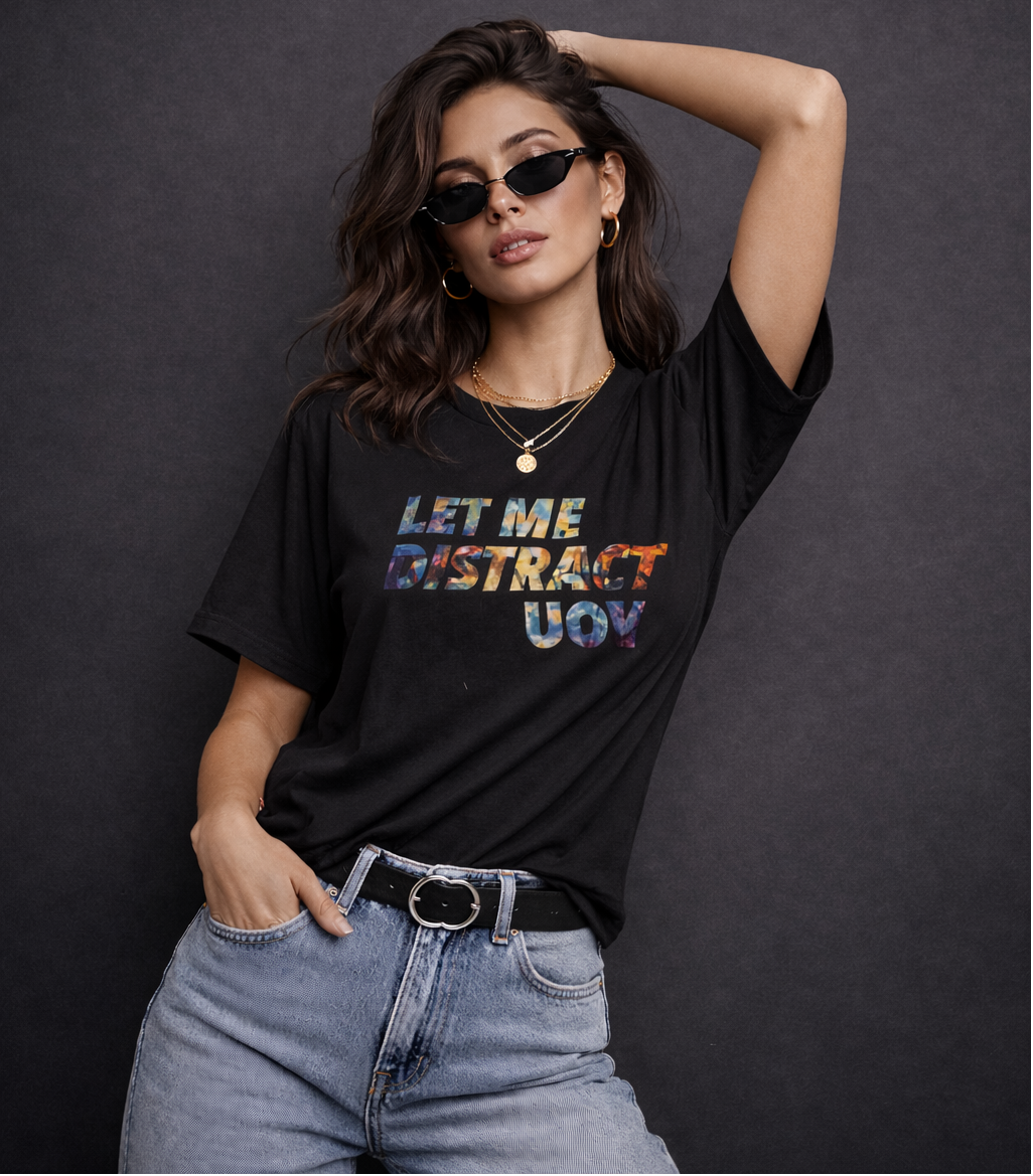 Let Me Distract You Oversized T-Shirt