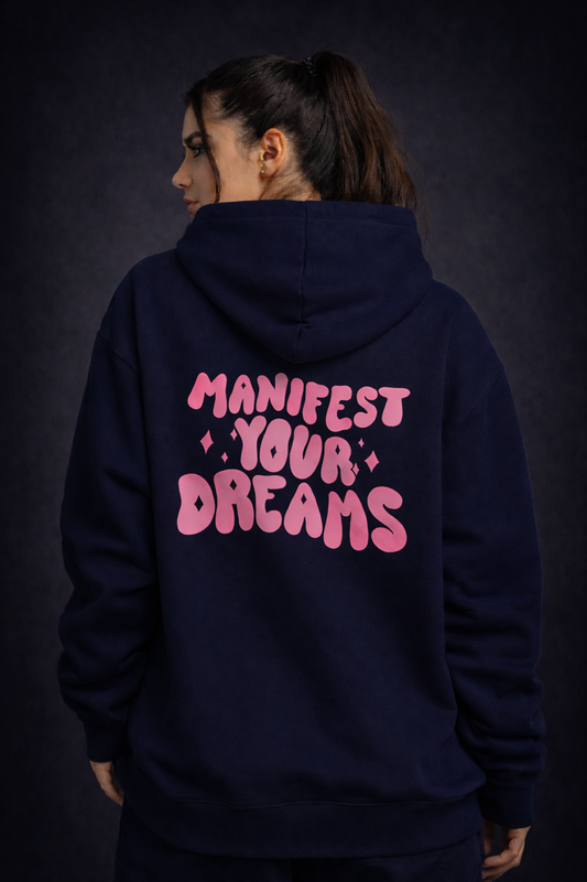 Manifest your Dreams Oversized Hoodie