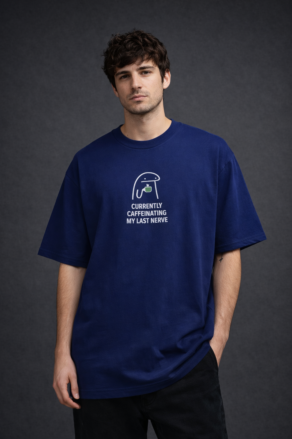 Currently Caffeinating My Last Nerve Men Oversized T-Shirt