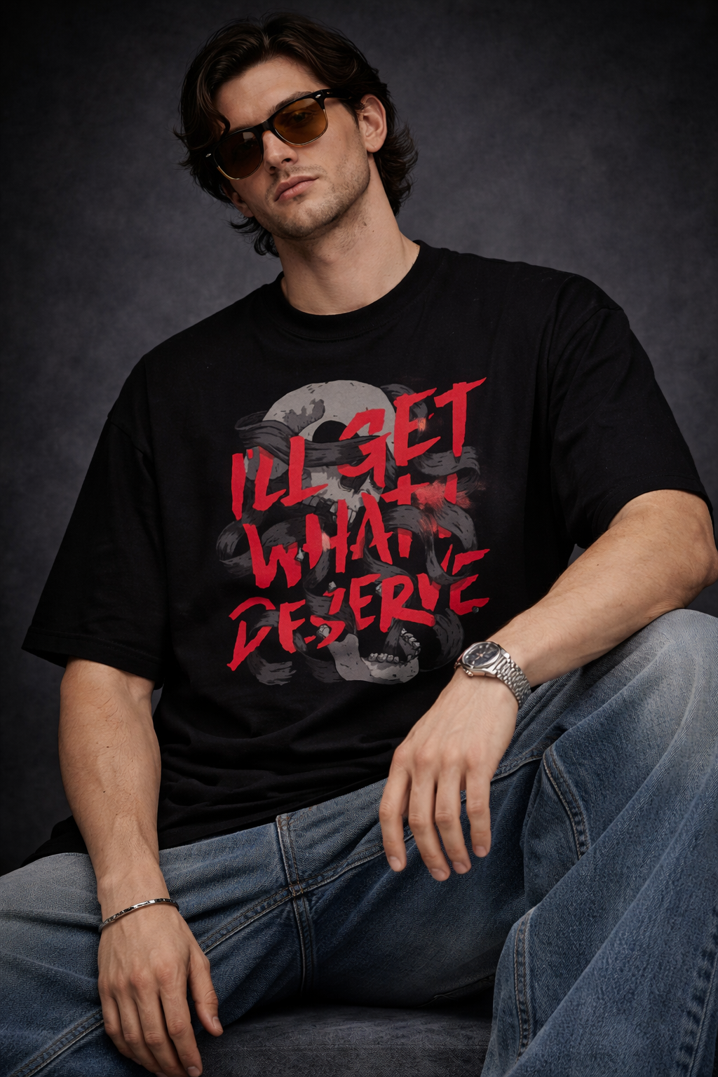 I'll Get What I Deserve Oversized T-Shirt