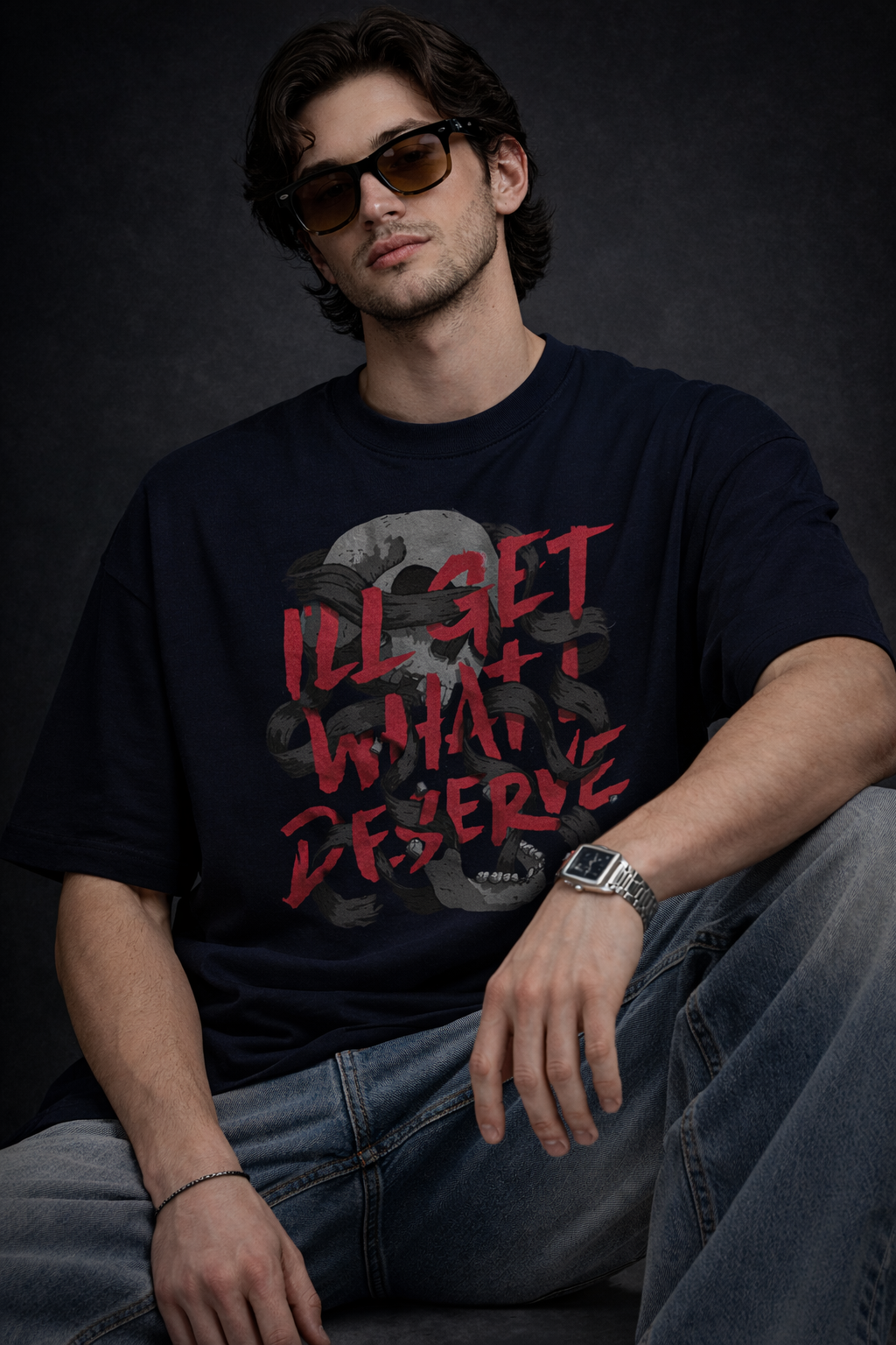 I'll Get What I Deserve Oversized T-Shirt