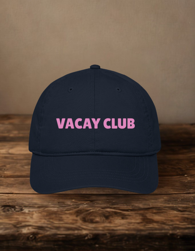 Vacay Club Embroidered Baseball Cap